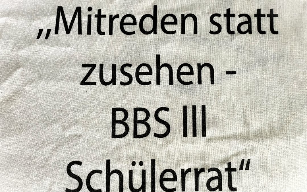 „Mitreden statt zusehen“ – BbS III Schülerrat 2025/2026